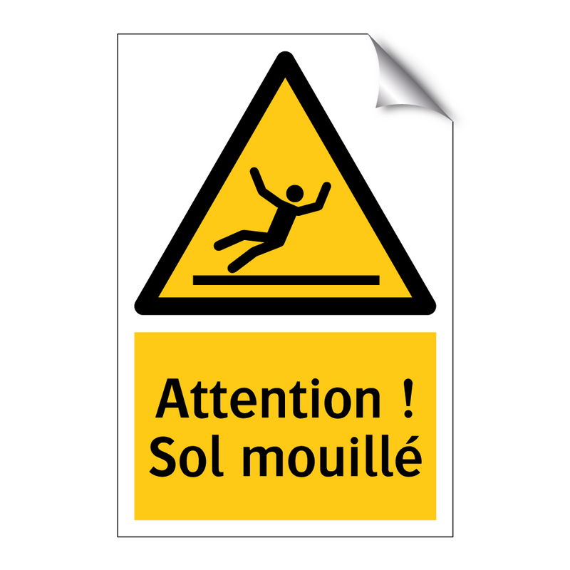 Attention ! Sol mouillé