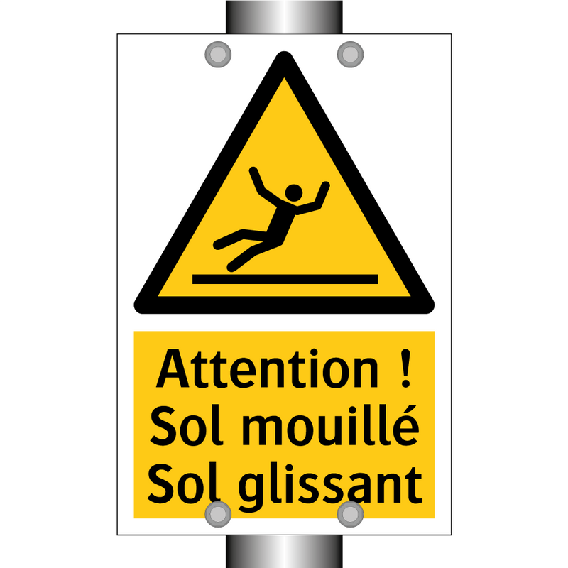 Attention ! Sol mouillé Sol glissant