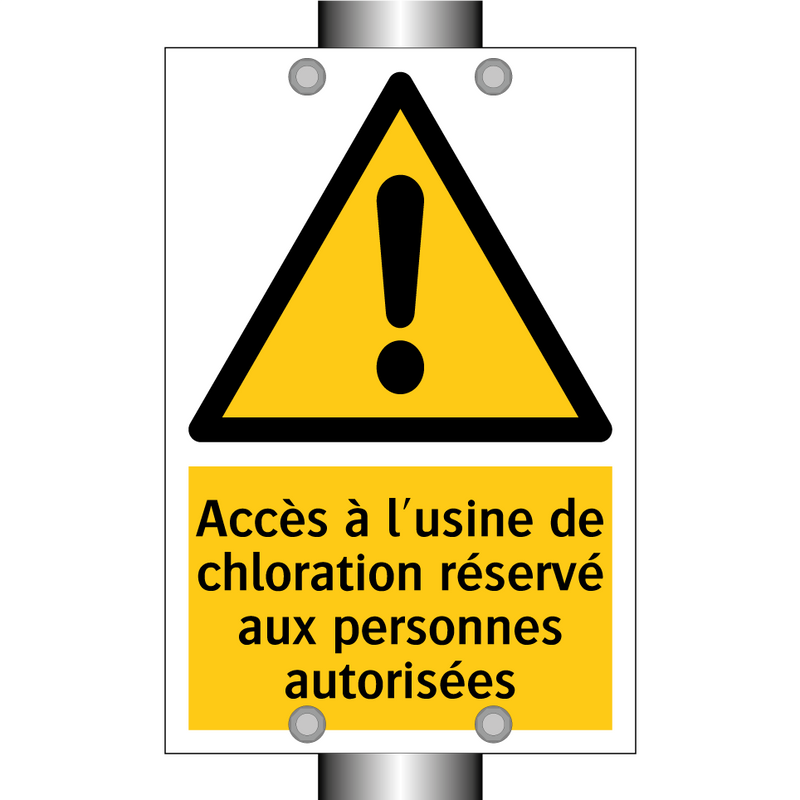 Accès à l'usine de chloration réservé aux personnes autorisées