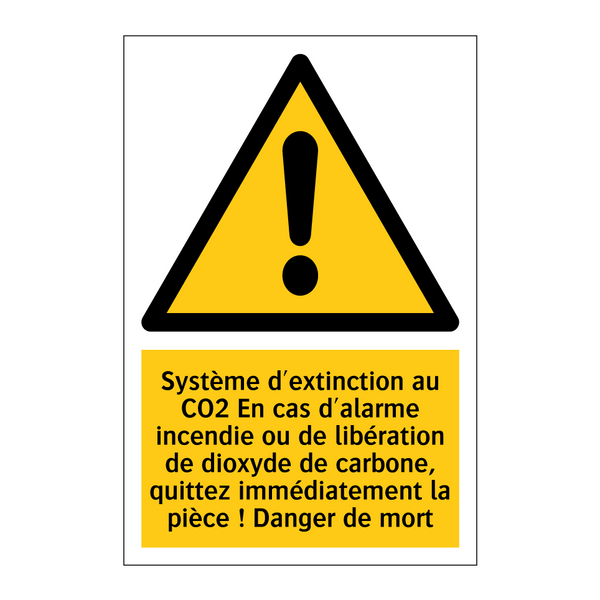 Système d'extinction au CO2 En cas d'alarme incendie ou de libération de dioxyde de carbone, quittez immédiatement la pièce ! Danger de mort