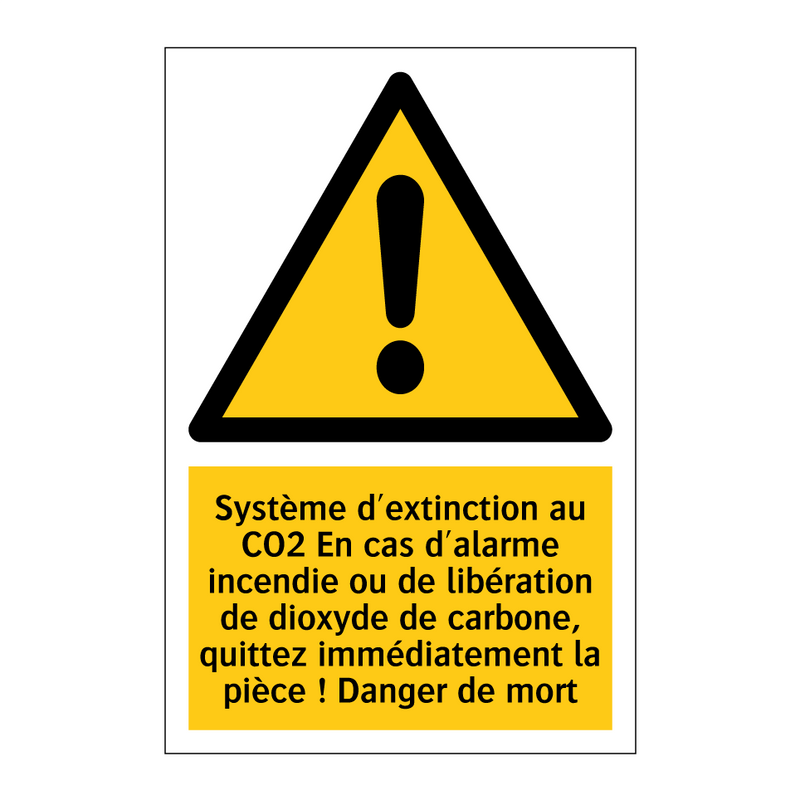 Système d'extinction au CO2 En cas d'alarme incendie ou de libération de dioxyde de carbone, quittez immédiatement la pièce ! Danger de mort