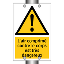 L'air comprimé contre le corps est très dangereux