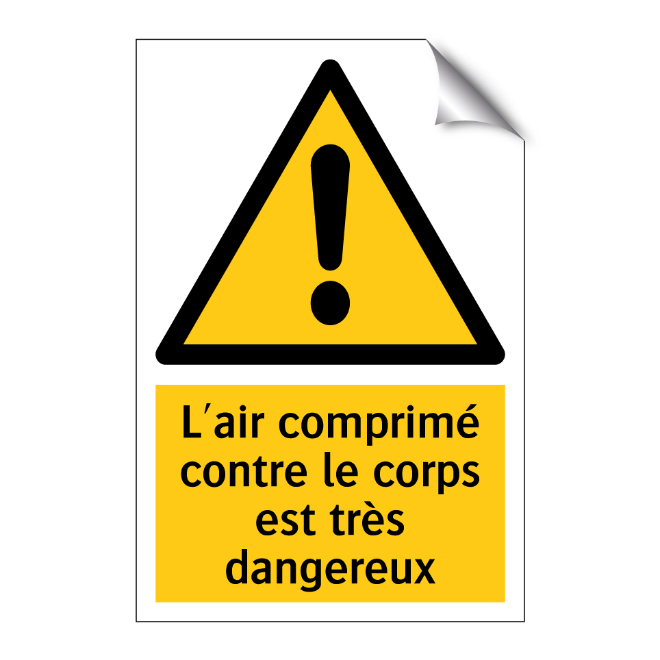 L'air comprimé contre le corps est très dangereux