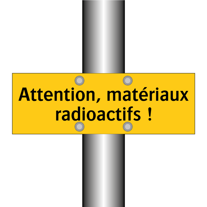 Attention, matériaux radioactifs !
