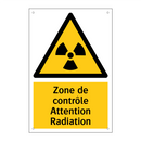 Zone de contrôle Attention Radiation
