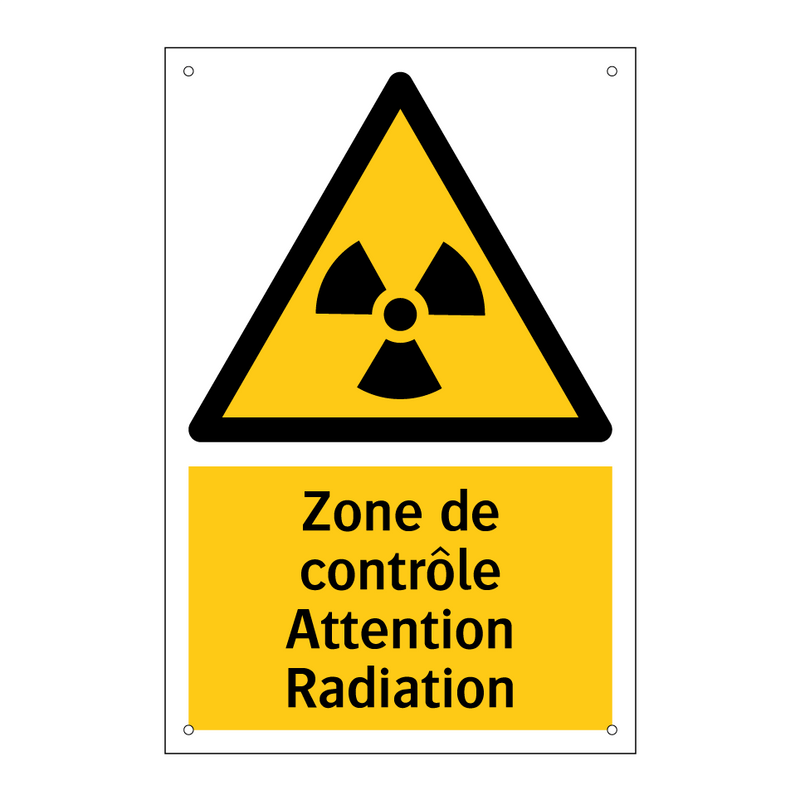 Zone de contrôle Attention Radiation