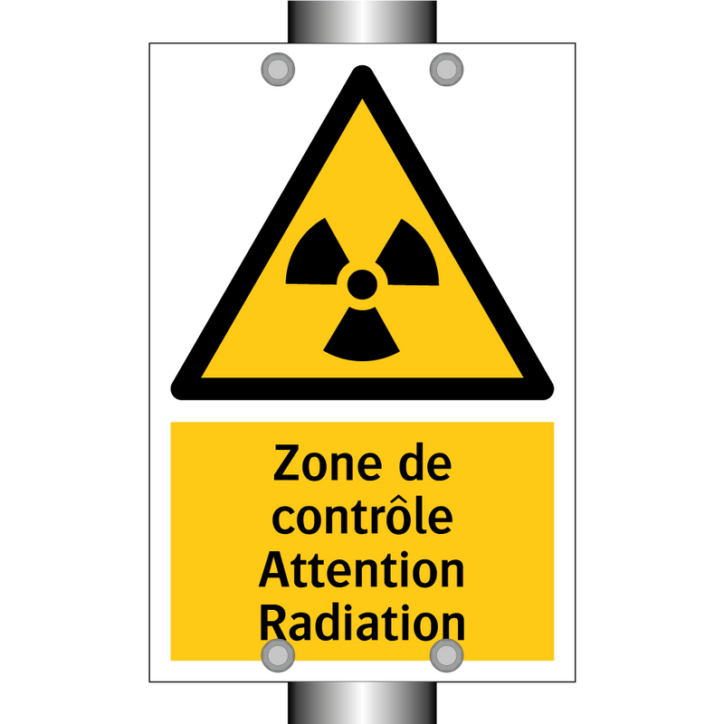 Zone de contrôle Attention Radiation