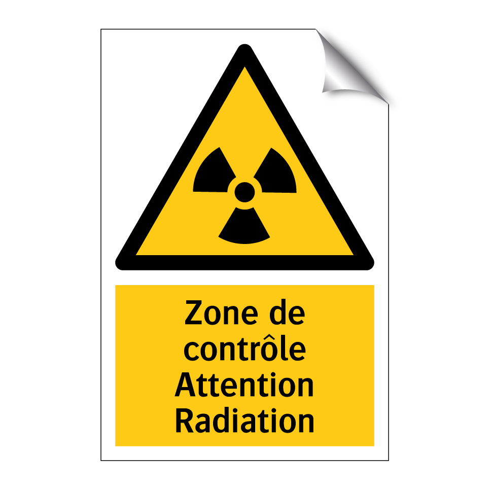 Zone de contrôle Attention Radiation