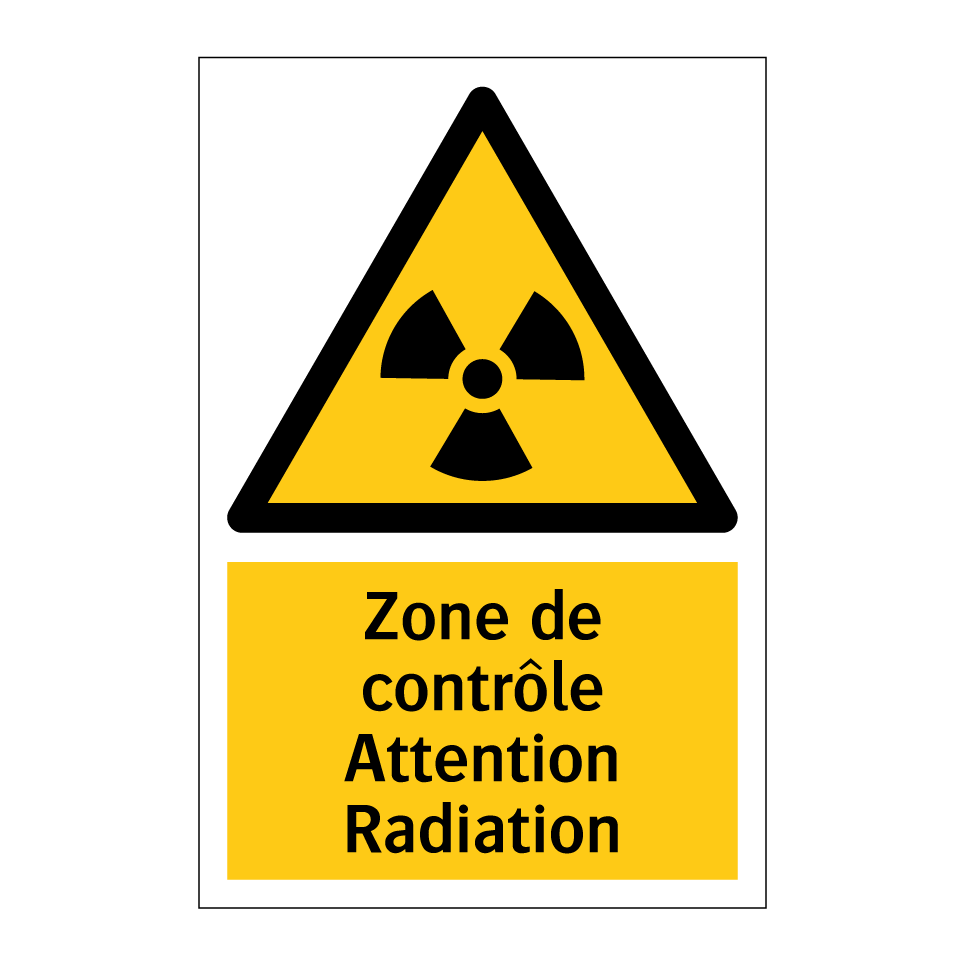 Zone de contrôle Attention Radiation
