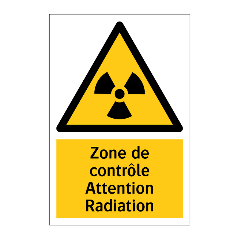 Zone de contrôle Attention Radiation
