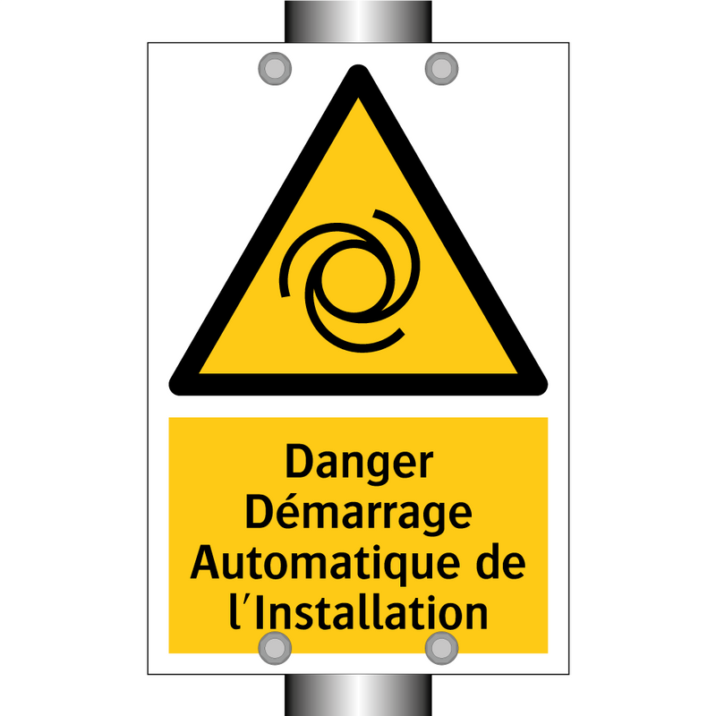 Danger Démarrage Automatique de l'Installation