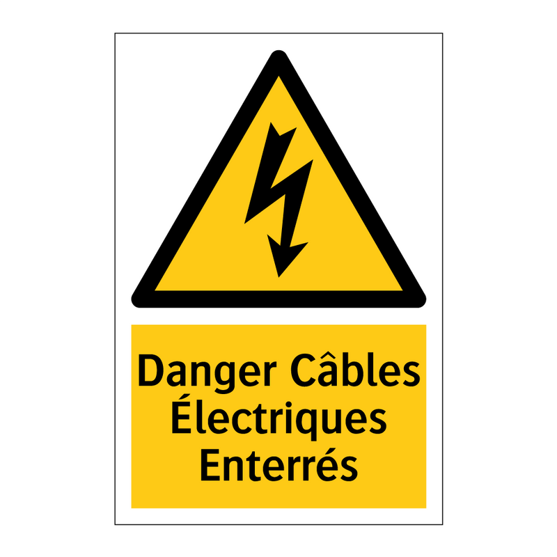 Danger Câbles Électriques Enterrés