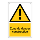 Zone de danger construction