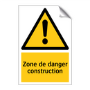 Zone de danger construction