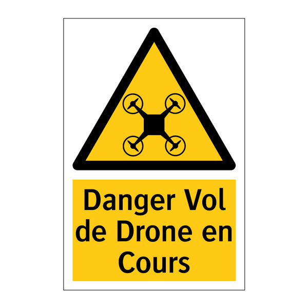 Danger Vol de Drone en Cours