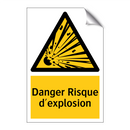 Danger Risque d'explosion