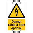 Danger câble à fibre optique