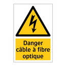 Danger câble à fibre optique