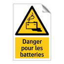 Danger pour les batteries