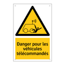Danger pour les véhicules télécommandés