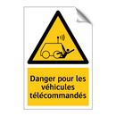 Danger pour les véhicules télécommandés