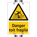 Danger toit fragile