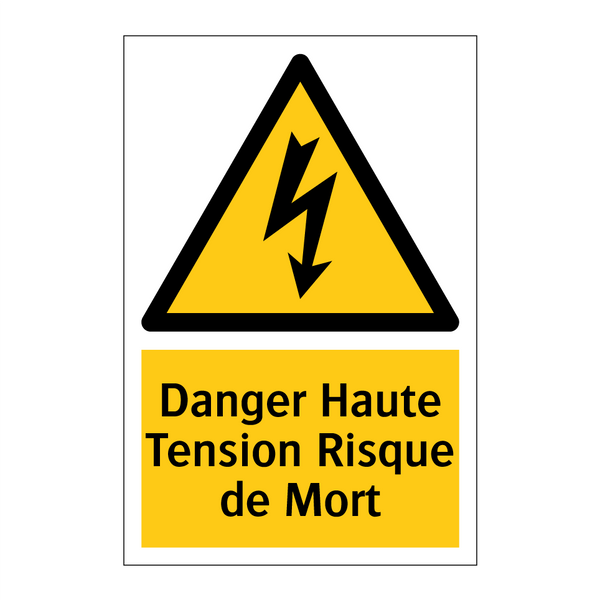 Danger Haute Tension Risque de Mort