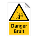 Danger Bruit
