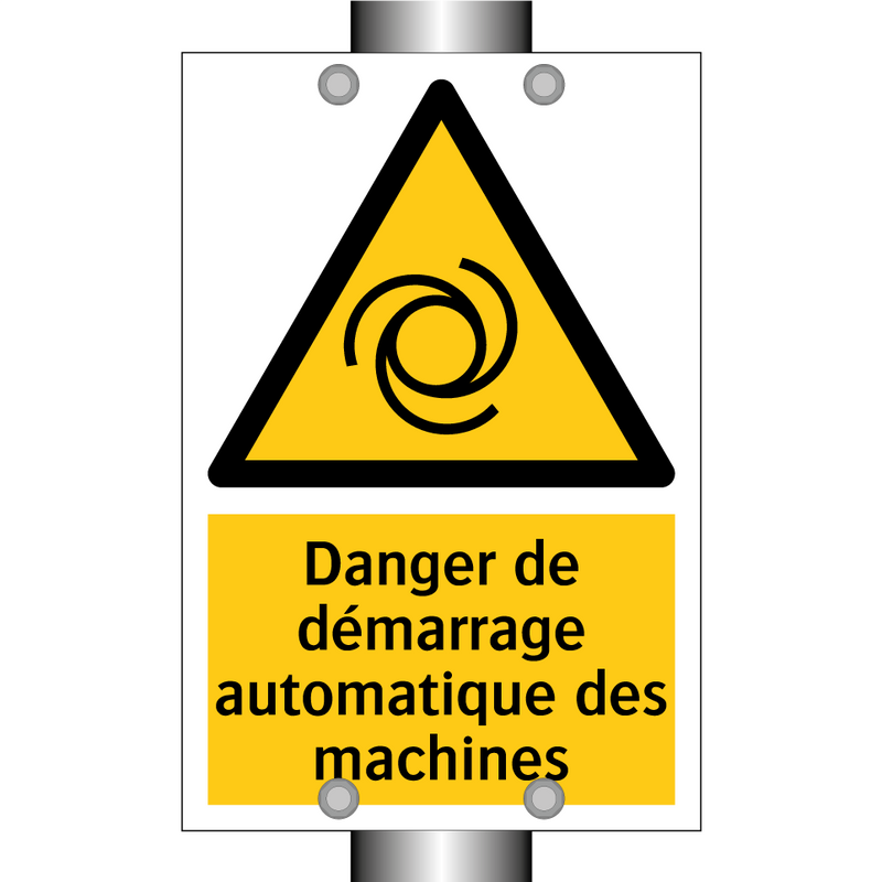 Danger de démarrage automatique des machines