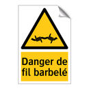 Danger de fil barbelé