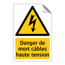 Danger de mort câbles haute tension