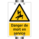 Danger de mort en service