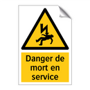 Danger de mort en service