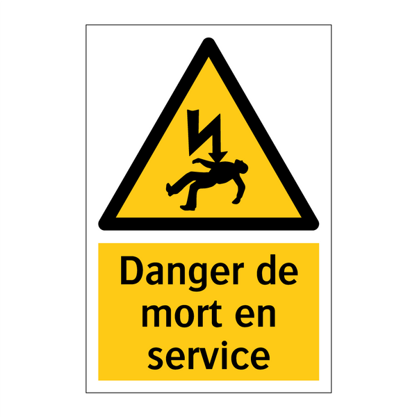 Danger de mort en service