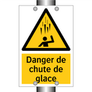 Danger de chute de glace