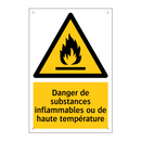 Danger de substances inflammables ou de haute température