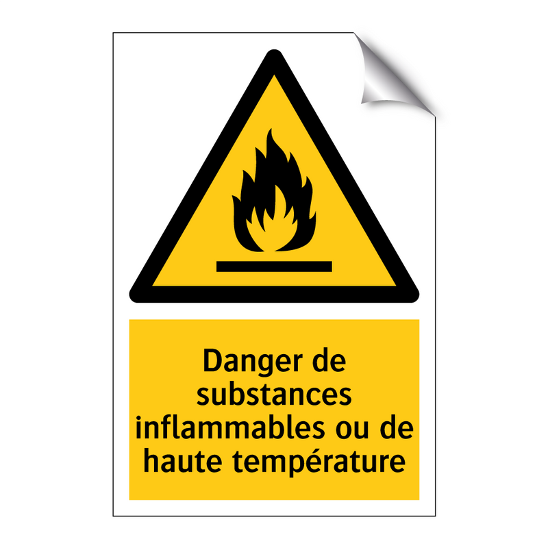 Danger de substances inflammables ou de haute température