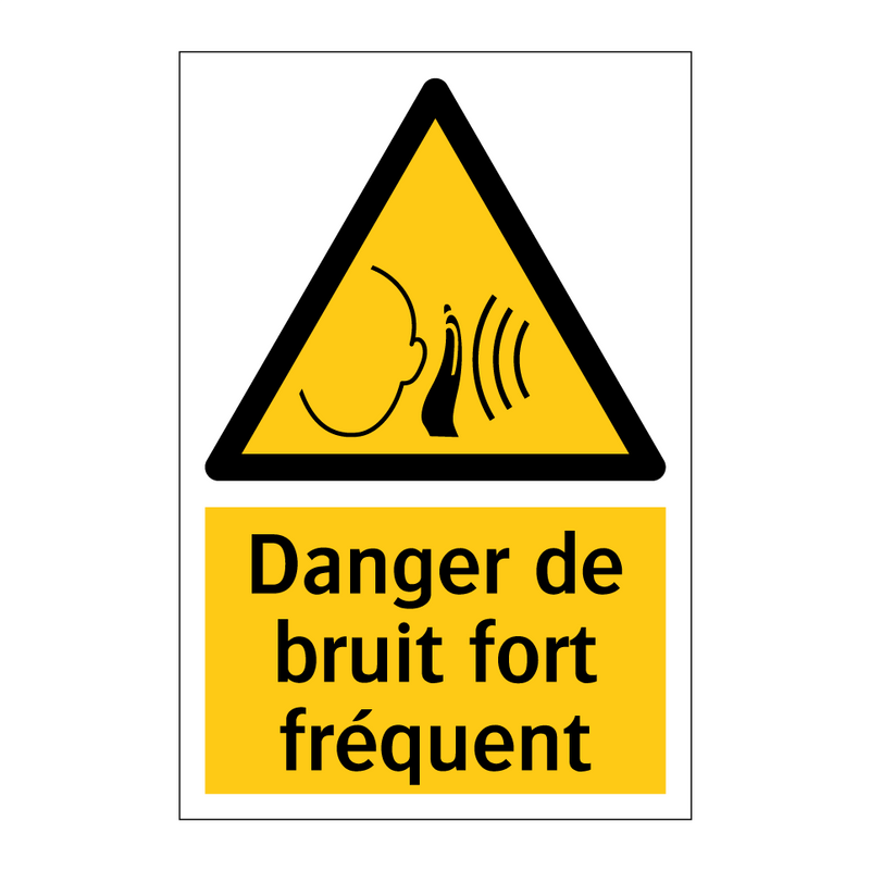 Danger de bruit fort fréquent