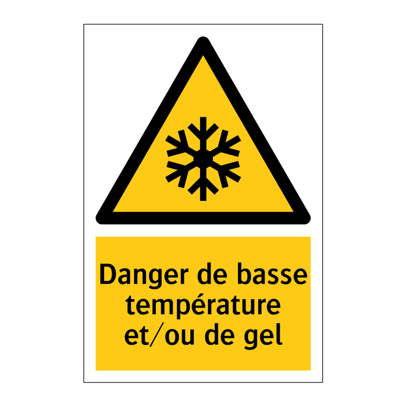 Danger de basse température et/ou de gel