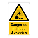 Danger de manque d'oxygène