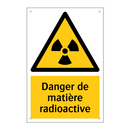 Danger de matière radioactive