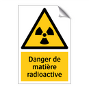 Danger de matière radioactive