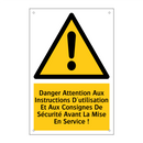 Danger Attention Aux Instructions D'utilisation Et Aux Consignes De Sécurité Avant La Mise En Service !