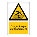 Danger Risque d'effondrement