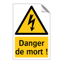 Danger de mort !