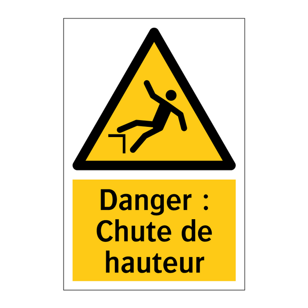 Danger : Chute de hauteur