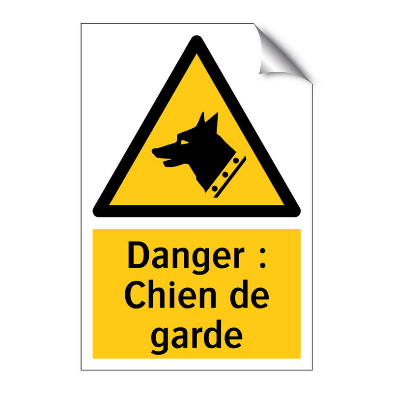 Danger : Chien de garde