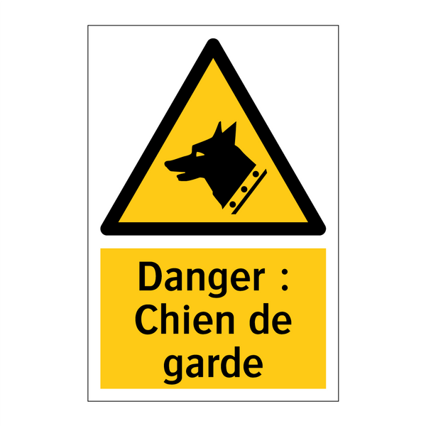 Danger : Chien de garde