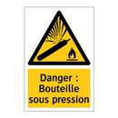 Danger : Bouteille sous pression