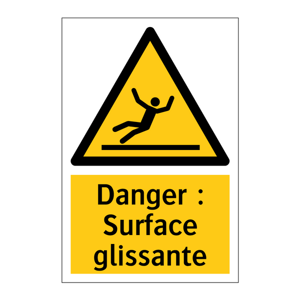 Danger : Surface glissante